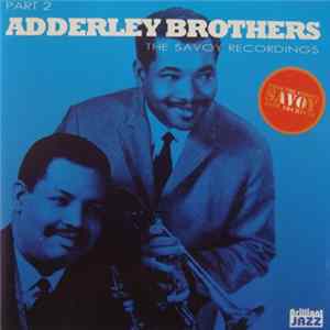 Adderley Brothers - The Savoy Recordings FLAC album