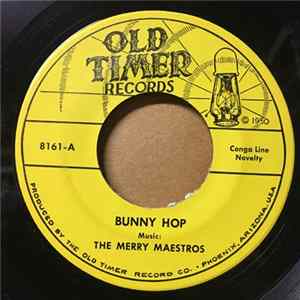 The Merry Maestros - Bunny Hop / Hinkey Dinkey Parley Vous FLAC album
