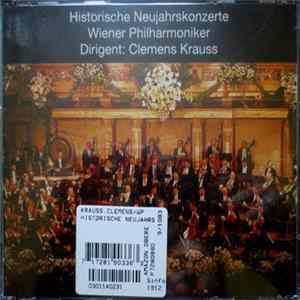 Johann Strauss Sr. / Clemens Krauss, Wiener Philharmoniker - Historische Neujahrskonzerte FLAC album