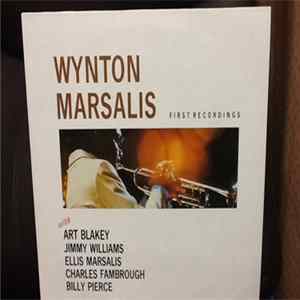 Wynton Marsalis - First Recordings FLAC album