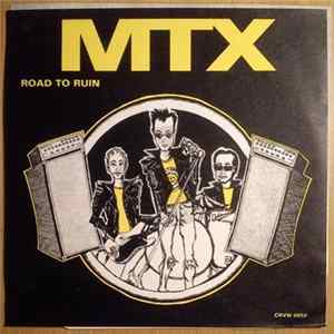 MTX - Road To Ruin FLAC album