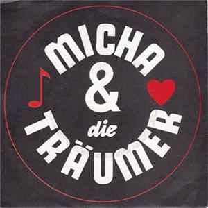 Micha & Die Träumer - Micha & Die Träumer FLAC album
