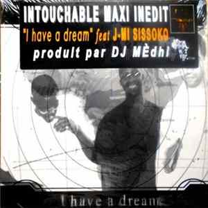 Intouchable - I Have A Dream FLAC album