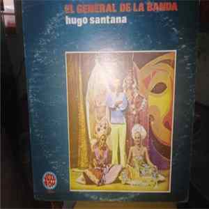 Hugo Santana - El General de la Banda FLAC album