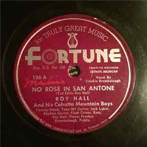 Roy Hall And His Cohutta Mountain Boys - No Rose in San Antone / Dirty Boogie FLAC album
