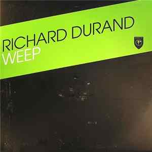 Richard Durand - Weep FLAC album