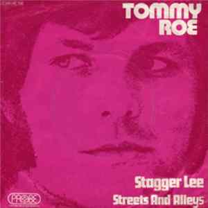Tommy Roe - Stagger Lee / Back Streets And Alleys FLAC album