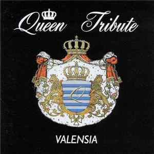 Valensia - Queen Tribute FLAC album
