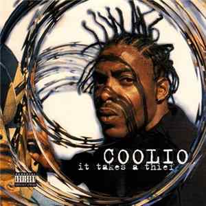 Coolio - It Takes A Thief FLAC album