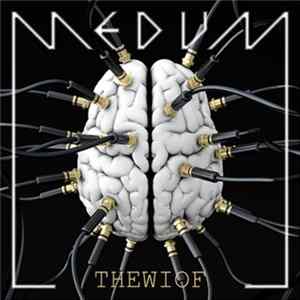 Medum - Thewiof FLAC album