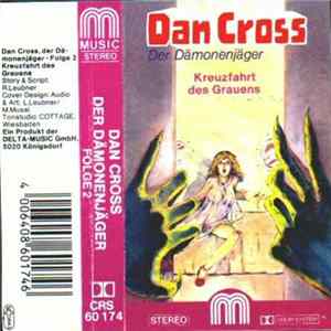 Various - Dan Cross - Der Dämonenjäger - Folge 2 - Kreuzfahrt Des Grauens FLAC album