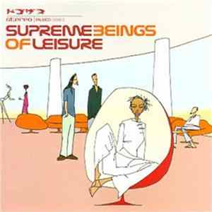 Supreme Beings Of Leisure - Supreme Beings Of Leisure FLAC album
