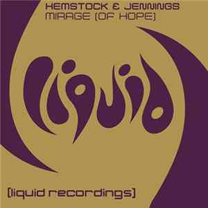 Hemstock & Jennings - Mirage (Of Hope) FLAC album