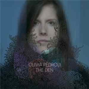 Olivia Pedroli - The Den FLAC album