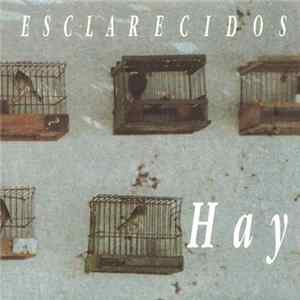 Esclarecidos - Hay FLAC album