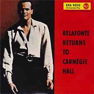 Belafonte - Belafonte Returns To Carnegie Hall FLAC album