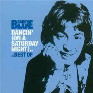 Barry Blue - Dancin' (On A Saturday Night)... Best Of FLAC album