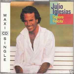 Julio Iglesias - Signora Felicita' FLAC album