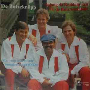De Botzeknöpp - Sulang dä Boddem vun de Botz noch hält FLAC album