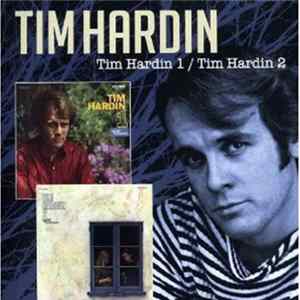 Tim Hardin - Tim Hardin 1 / Tim Hardin 2 FLAC album