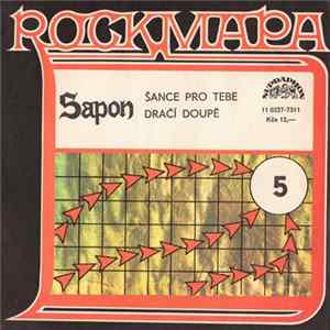 Sapon - Šance Pro Tebe / Dračí Doupě FLAC album