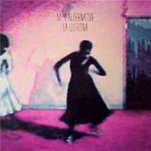 M-1 Alternative - La Llorona FLAC album