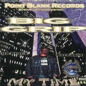 Big Grip - My Time FLAC album