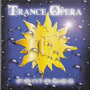 Trance Opera - Fantasies FLAC album