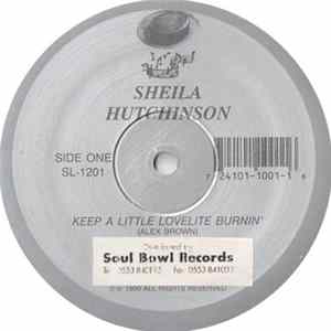 Sheila Hutchinson - Keep A Little Lovelite Burnin' / I'll Be There For You FLAC album