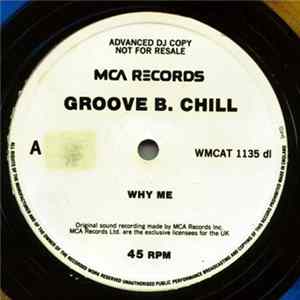 Groove B Chill / Finesse & Synquis - Why Me / Bass Game FLAC album