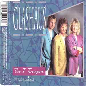 Glashaus - In 7 Tagen FLAC album