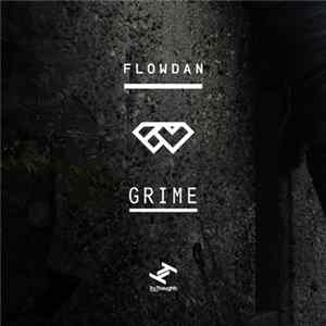 Flow Dan - Grime FLAC album