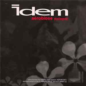 Idem - Aérobiose [Epilogue] FLAC album