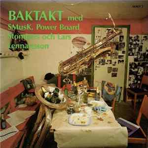 Power Board Stompers , SMusK och Lars Lennartsson - Baktakt FLAC album