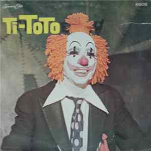 Gilles Latulippe - Ti-Toto FLAC album
