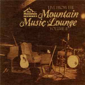 Various - Live From The Mountain Music Lounge Volume 11 FLAC album