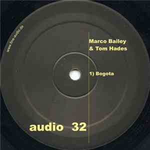 Marco Bailey & Tom Hades - Bogota FLAC album