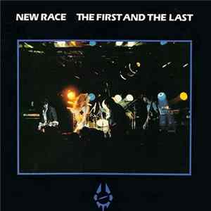 New Race - The First And The Last FLAC album