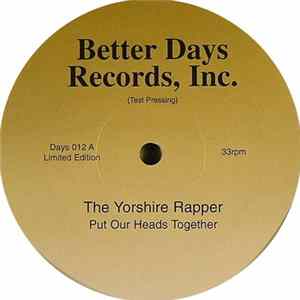 The Yorkshire Rapper - Put Our Heads Together FLAC album