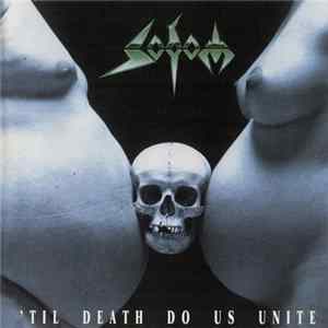 Sodom - 'Til Death Do Us Unite FLAC album