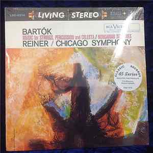Bartók, Reiner, Chicago Symphony - Music For Strings, Percussion And Celesta / Hungarian Sketches FLAC album