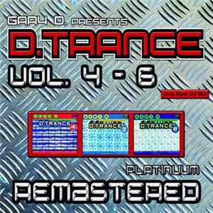Gary D. - D.Trance Vol. 4 - 6 (Platinuum Remastered) FLAC album