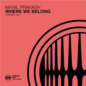Nikhil Prakash - Where We Belong FLAC album