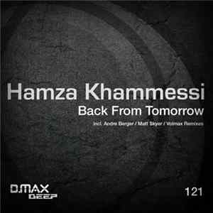 Hamza Khammessi - Back From Tomorrow FLAC album