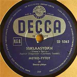 Metro-Tytöt - Suklaasydän / Harmonikka Nauraa FLAC album