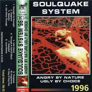 Soulquake System - Angry By Nature, Ugly By Choice FLAC album