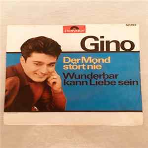 Gino - Der Mond Stört Nie / Wunderbar Kann Liebe sein FLAC album