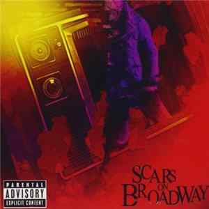 Scars On Broadway - Scars On Broadway FLAC album
