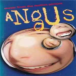 Various - Angus - Music From The Motion Picture FLAC album