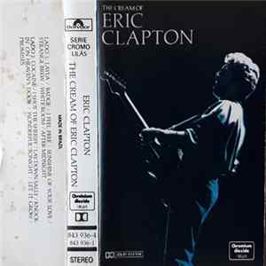 Eric Clapton - The Cream Of Eric Clapton FLAC album